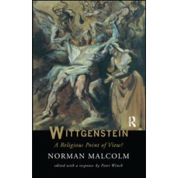 Wittgenstein: A Religious Point Of View? Wittgenstein: A Religious Point Of View?