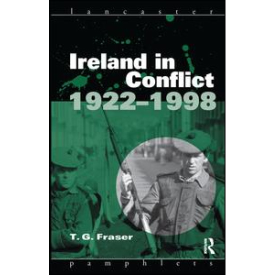 Ireland in Conflict 1922-1998