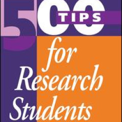 500 Tips for Research Students 500 Tips for Research Students