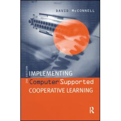 Implementing Computing Supported Cooperative Learning Implementing Computing Supported Cooperative Learning