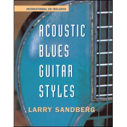 Acoustic Blues Guitar Styles Acoustic Blues Guitar Styles