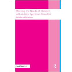Meeting the needs of children with autistic spectrum disorders