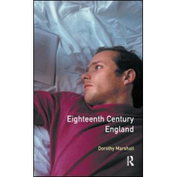 Eighteenth Century England Eighteenth Century England