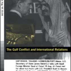 The Gulf Conflict and International Relations The Gulf Conflict and International Relations