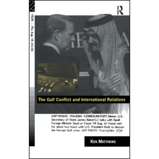 The Gulf Conflict and International Relations