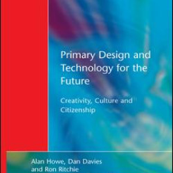 Primary Design and Technology for the Future
