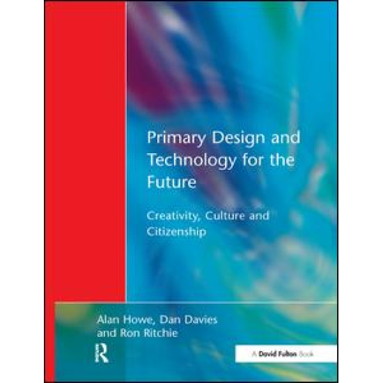 Primary Design and Technology for the Future