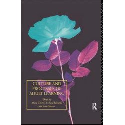 Culture and Processes of Adult Learning Culture and Processes of Adult Learning