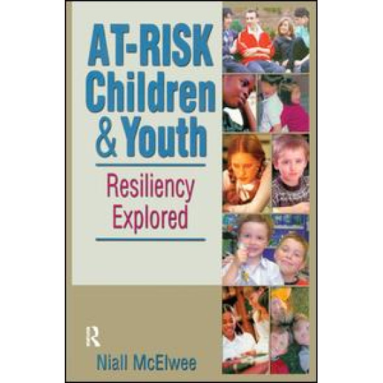 At-Risk Children and Youth At-Risk Children and Youth