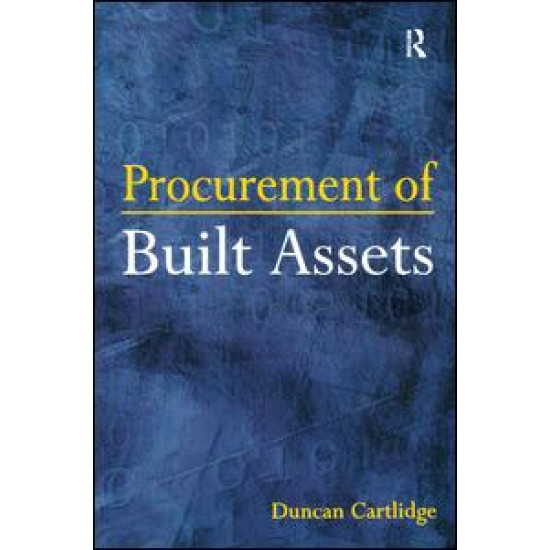 Procurement of Built Assets Procurement of Built Assets