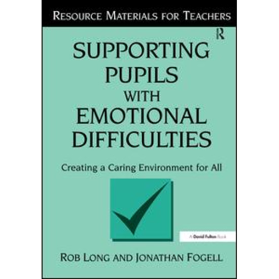 Supporting Pupils with Emotional Difficulties