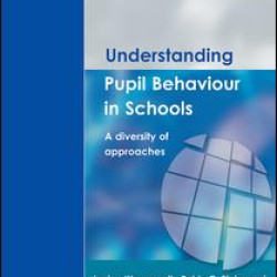 Understanding Pupil Behaviour in School