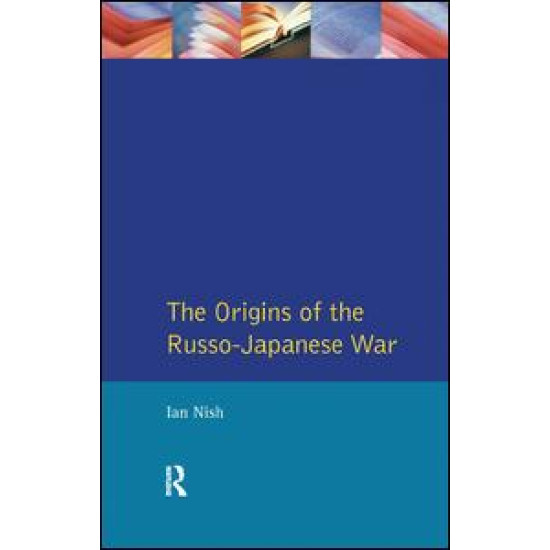 The Origins of the Russo-Japanese War