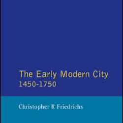 The Early Modern City 1450-1750