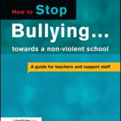 How to Stop Bullying towards a non-violent school How to Stop Bullying towards a non-violent school