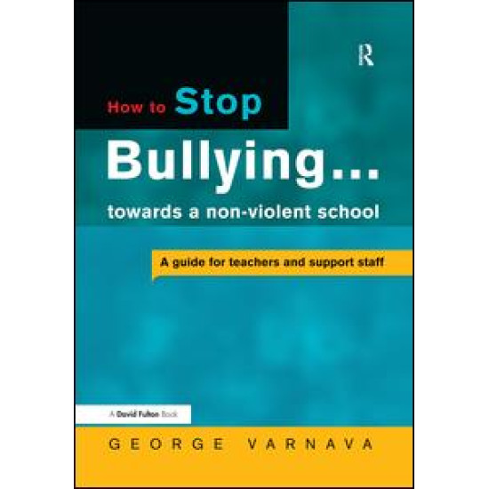 How to Stop Bullying towards a non-violent school