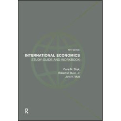 International Economics Study Guide and Workbook International Economics Study Guide and Workbook