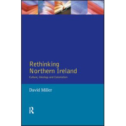 Rethinking Northern Ireland Rethinking Northern Ireland