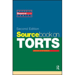 Sourcebook on Tort Law 2/e Sourcebook on Tort Law 2/e