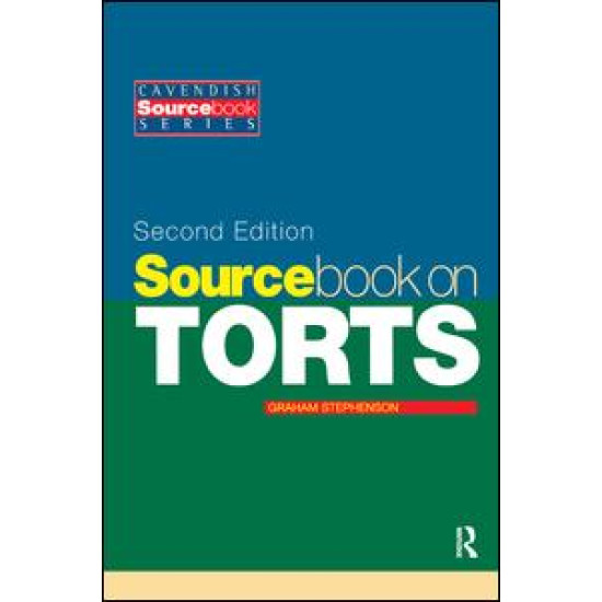 Sourcebook on Tort Law 2/e