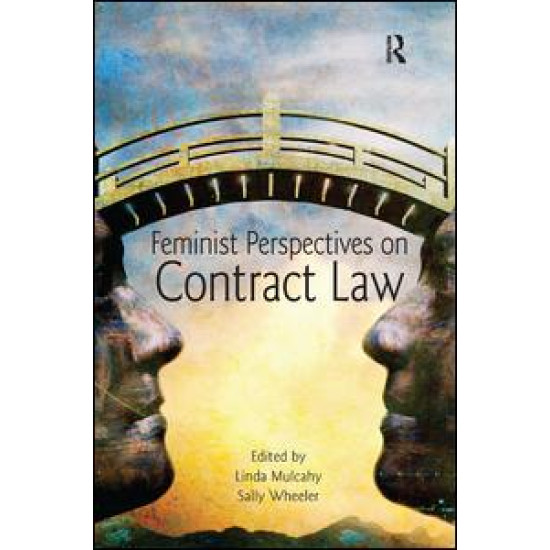 Feminist Perspectives on Contract Law Feminist Perspectives on Contract Law
