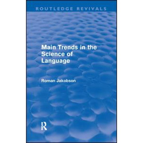 Main Trends in the Science of Language (Routledge Revivals)