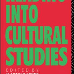 Reading Into Cultural Studies Reading Into Cultural Studies