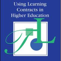 Using Learning Contracts in Higher Education Using Learning Contracts in Higher Education