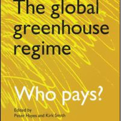 The Global Greenhouse Regime The Global Greenhouse Regime
