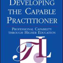 Developing the Capable Practitioner Developing the Capable Practitioner
