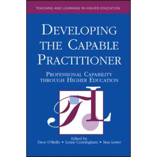 Developing the Capable Practitioner