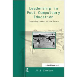 Leadership in Post-Compulsory Education Leadership in Post-Compulsory Education