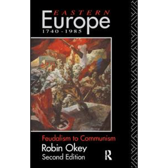 Eastern Europe 1740-1985