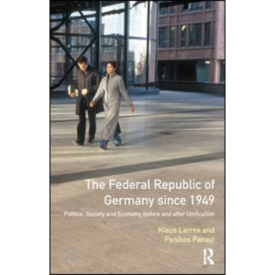 The Federal Republic of Germany since 1949 The Federal Republic of Germany since 1949