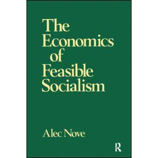 The Economics of Feasible Socialism