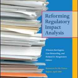 Reforming Regulatory Impact Analysis Reforming Regulatory Impact Analysis