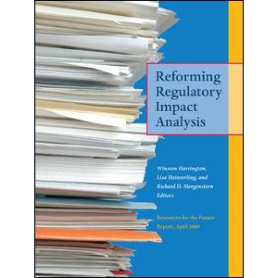 Reforming Regulatory Impact Analysis