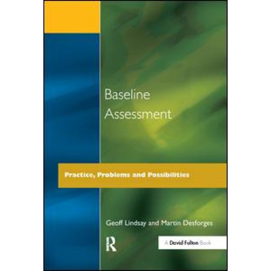 Baseline Assessment Baseline Assessment