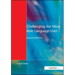 Challenging the More Able Language User Challenging the More Able Language User