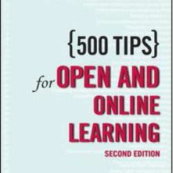 500 Tips for Open and Online Learning 500 Tips for Open and Online Learning
