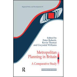 Metropolitan Planning in Britain Metropolitan Planning in Britain