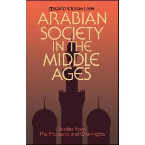 Arabian Society Middle Ages Arabian Society Middle Ages