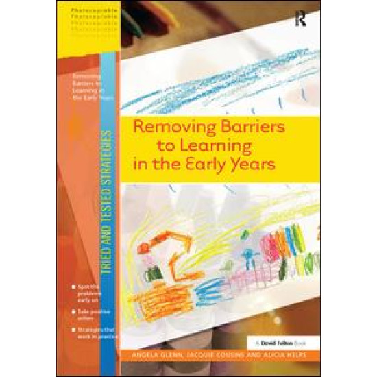 Removing Barriers to Learning in the Early Years