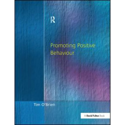 Promoting Positive Behaviour Promoting Positive Behaviour