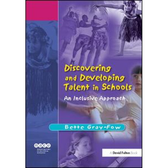 Discovering and Developing Talent in Schools