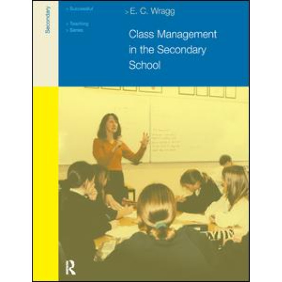 Class Management in the Secondary School