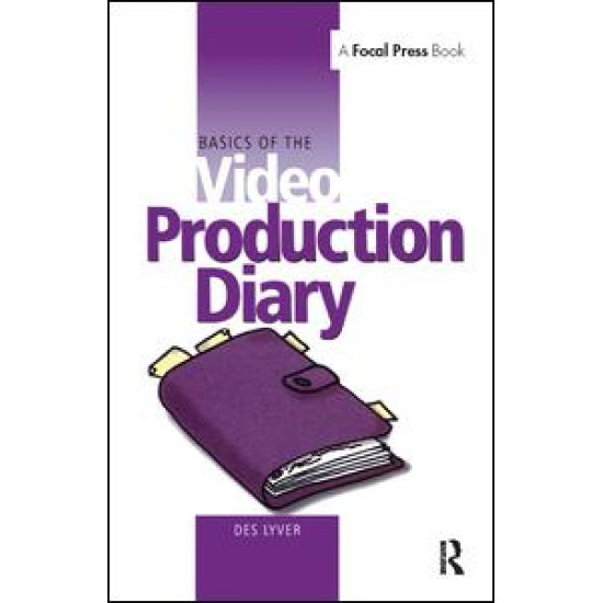 Basics of the Video Production Diary