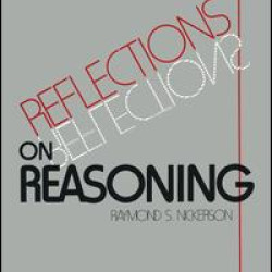 Reflections on Reasoning Reflections on Reasoning