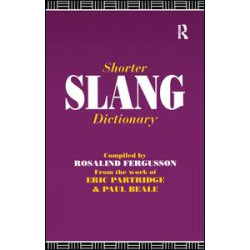 Shorter Slang Dictionary Shorter Slang Dictionary