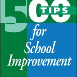 500 Tips for School Improvement 500 Tips for School Improvement